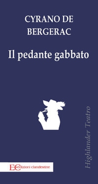 Il pedante gabbato - Librerie.coop