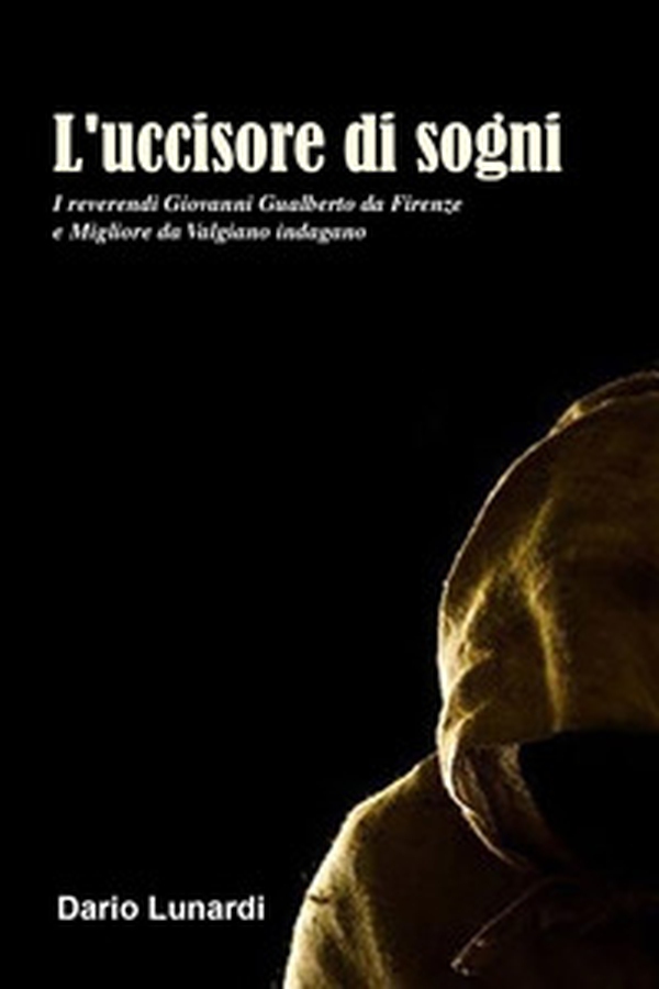 L'uccisore di sogni - Librerie.coop L'uccisore di sogni - Librerie.coop
