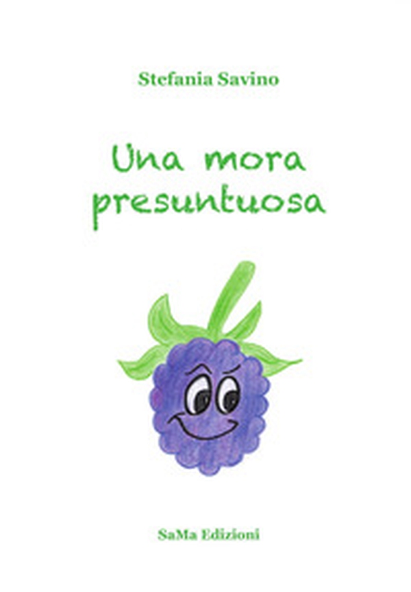 Una mora presuntuosa - Librerie.coop Una mora presuntuosa - Librerie.coop