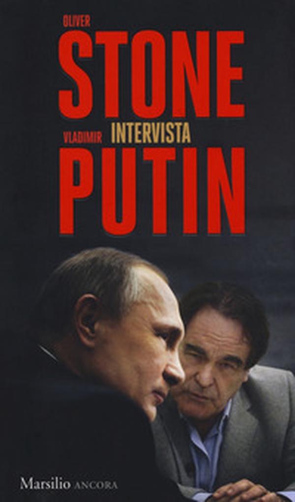 Oliver Stone intervista Vladimir Putin - Librerie.coop Oliver Stone intervista Vladimir Putin - Librerie.coop