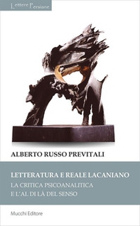 Letteratura e reale lacaniano. La critica psicoanalitica e l'al di là del senso - Librerie.coop Letteratura e reale lacaniano. La critica psicoanalitica e l'al di là del senso - Librerie.coop
