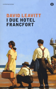 I due Hotel Francfort - Librerie.coop