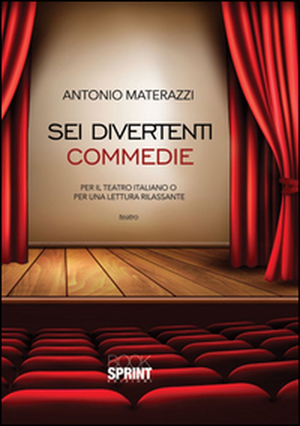 Sei divertenti commedie - Librerie.coop Sei divertenti commedie - Librerie.coop