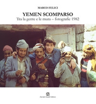Yemen scomparso - Librerie.coop