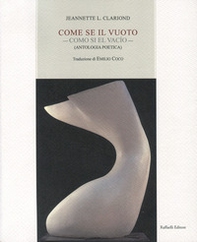 Come se il vuoto-Como si el vacío. Antologia poetica - Librerie.coop Come se il vuoto-Como si el vacío. Antologia poetica - Librerie.coop