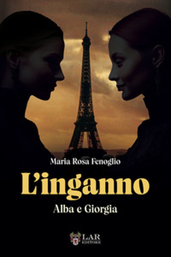 L'inganno. Alba e Giorgia - Librerie.coop L'inganno. Alba e Giorgia - Librerie.coop