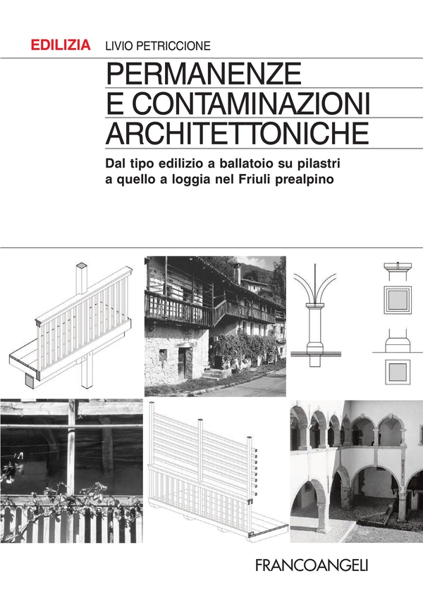 Permanenze e contaminazioni architettoniche - Librerie.coop Permanenze e contaminazioni architettoniche - Librerie.coop