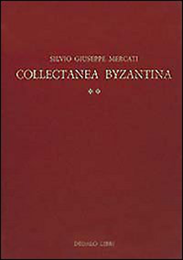Collectanea byzantina - Librerie.coop Collectanea byzantina - Librerie.coop