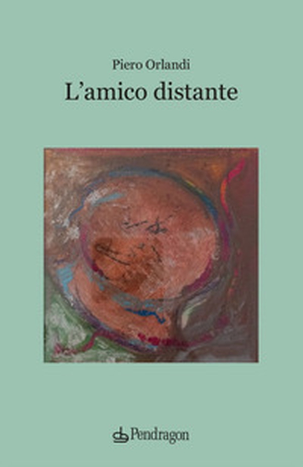 L'amico distante - Librerie.coop L'amico distante - Librerie.coop
