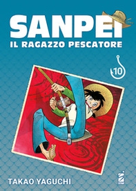 Sanpei. Il ragazzo pescatore. Tribute edition - Vol. 10 - Librerie.coop