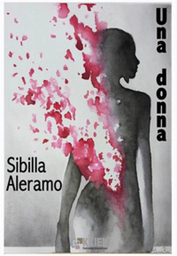Una donna - Librerie.coop Una donna - Librerie.coop