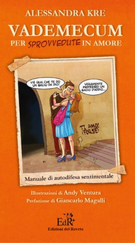 Vademecum per sprovvedute in amore - Librerie.coop