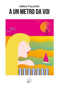 A un metro da voi - Librerie.coop