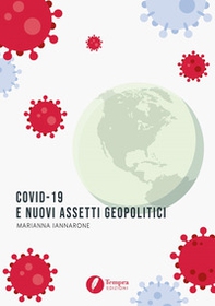 Covid-19 e nuovi assetti geopolitici - Librerie.coop