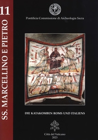 Die katakombe santi Marcellino e Pietro - Librerie.coop