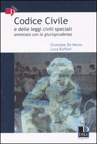 Codice civile e delle leggi civili speciali annotato con la giurisprudenza - Librerie.coop Codice civile e delle leggi civili speciali annotato con la giurisprudenza - Librerie.coop