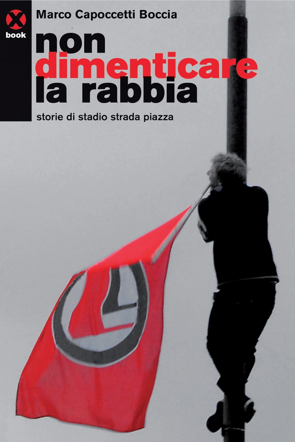 Non dimenticare la rabbia - Librerie.coop Non dimenticare la rabbia - Librerie.coop