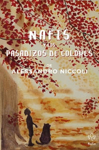 Nafis y los Pasadizos de colores - Librerie.coop
