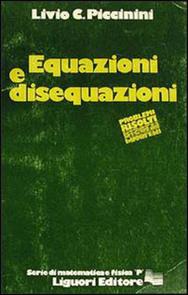 Equazioni e disequazioni - Librerie.coop Equazioni e disequazioni - Librerie.coop