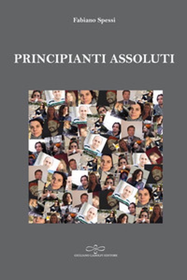 Principianti assoluti - Librerie.coop Principianti assoluti - Librerie.coop