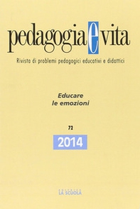 Pedagogia e vita. Educare le emozioni - Librerie.coop
