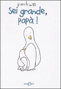 Sei grande, papà! - Librerie.coop Sei grande, papà! - Librerie.coop
