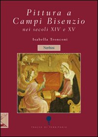 Pittura a Campi Bisenzio tra XIV e XV secolo - Librerie.coop