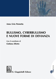 Bullismo, cyberbullismo e nuove forme di devianza - Librerie.coop