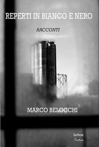 Reperti in bianco e nero - Librerie.coop