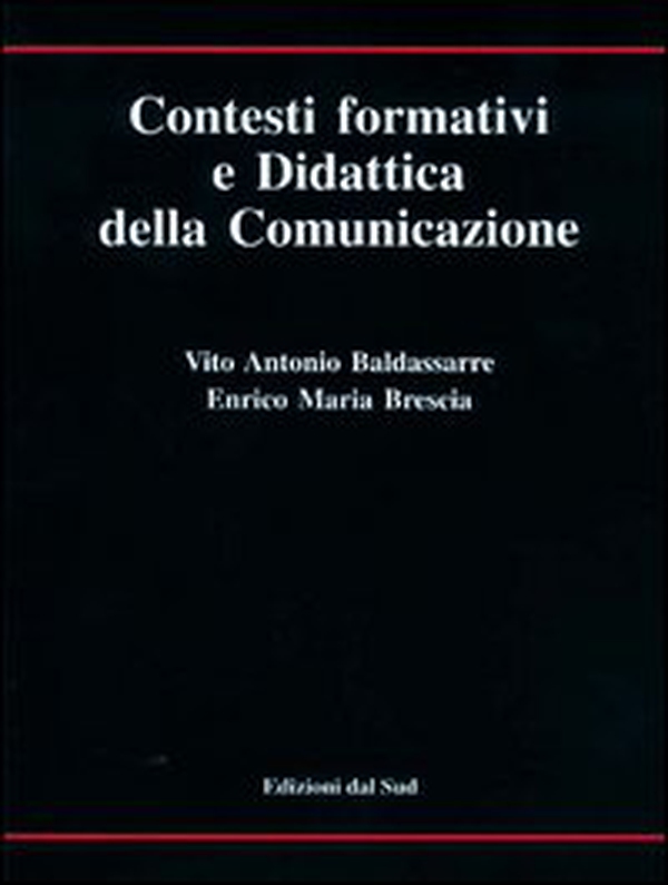 Contesti formativi e didattica della comunicazione - Librerie.coop Contesti formativi e didattica della comunicazione - Librerie.coop