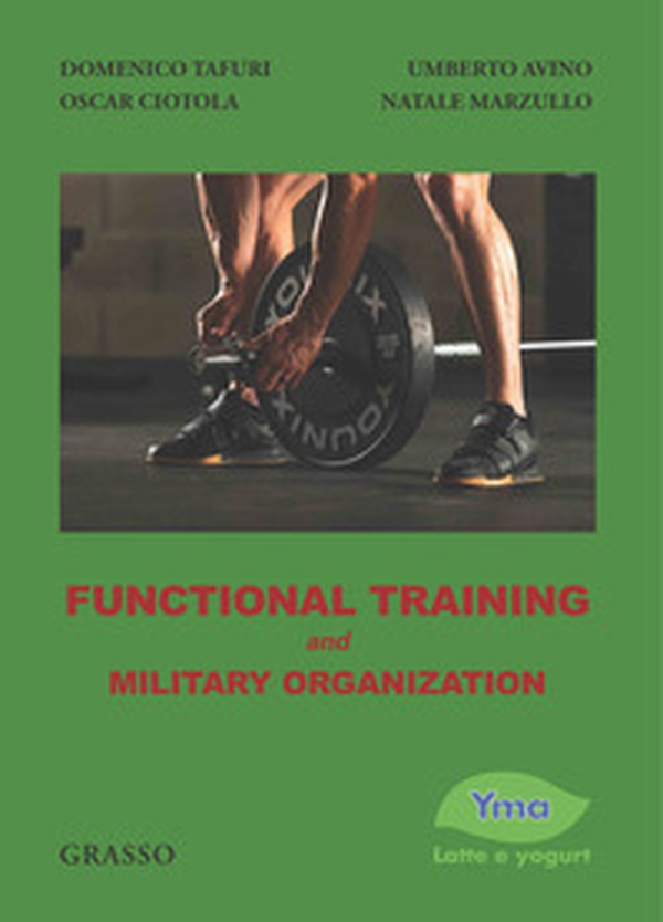 Functional training and military organization - Librerie.coop Functional training and military organization - Librerie.coop
