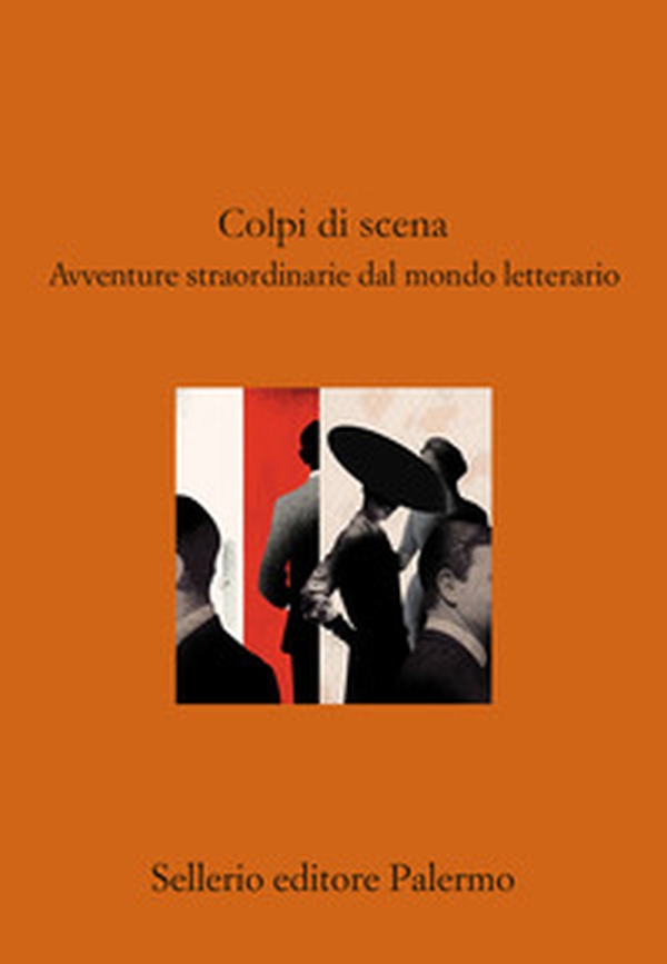 Colpi di scena. Avventure straordinarie dal mondo lette - Librerie.coop