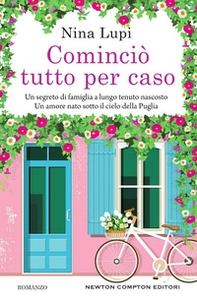 Cominciò tutto per caso - Librerie.coop Cominciò tutto per caso - Librerie.coop