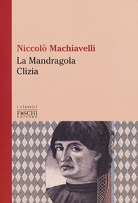 La Mandragola-Clizia - Librerie.coop La Mandragola-Clizia - Librerie.coop