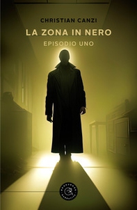 La zona in nero - Vol. 1 - Librerie.coop
