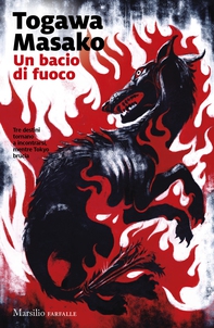 Un bacio di fuoco - Librerie.coop
