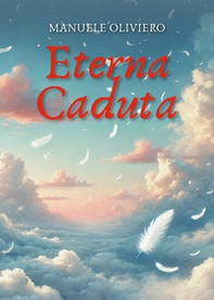 Eterna caduta - Librerie.coop