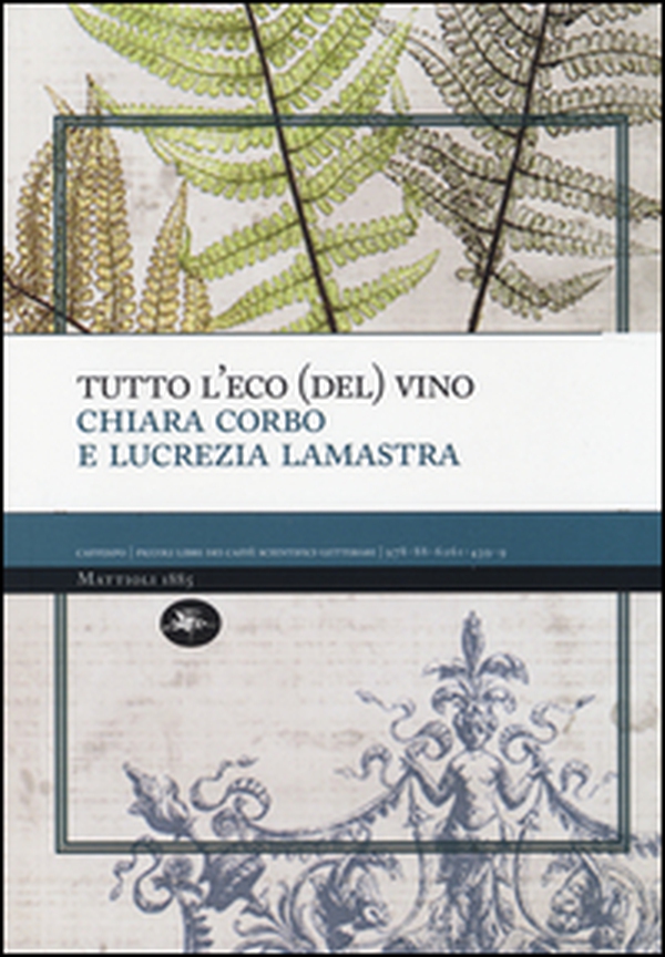 Tutto l'eco (del) vino - Librerie.coop Tutto l'eco (del) vino - Librerie.coop