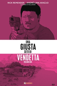 Una giusta sete di vendetta - Vol. 2 - Librerie.coop