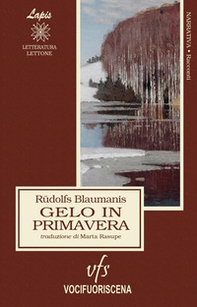 Gelo in primavera, e altri racconti - Librerie.coop