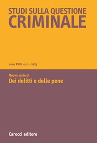 Studi sulla questione criminale - Vol. 1 - Librerie.coop