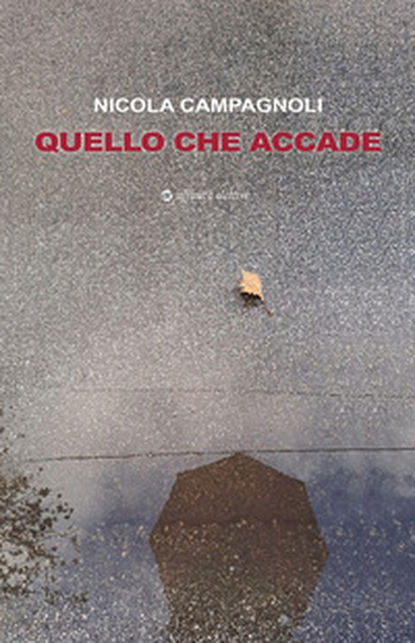 Quello che accade - Librerie.coop Quello che accade - Librerie.coop
