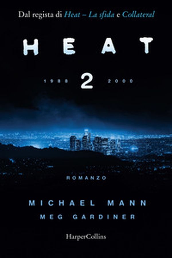 Heat 2. 1988-2000 - Librerie.coop Heat 2. 1988-2000 - Librerie.coop