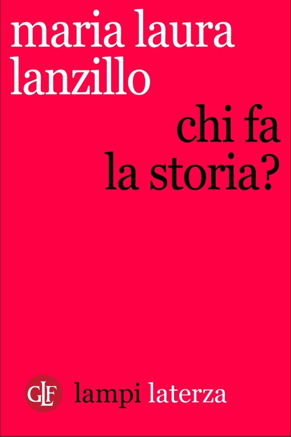 Chi fa la storia? - Librerie.coop Chi fa la storia? - Librerie.coop