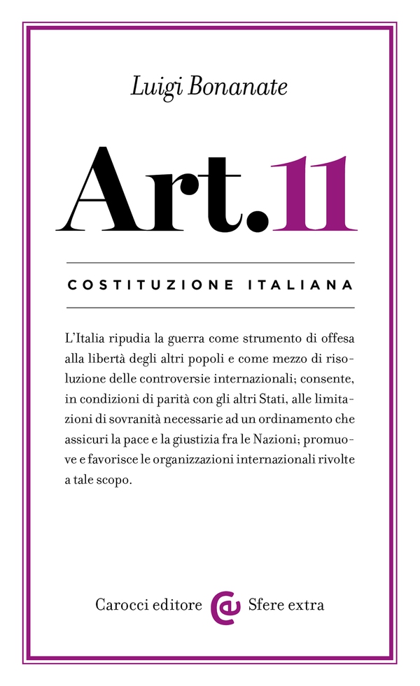 Costituzione italiana: articolo 11 - Librerie.coop Costituzione italiana: articolo 11 - Librerie.coop
