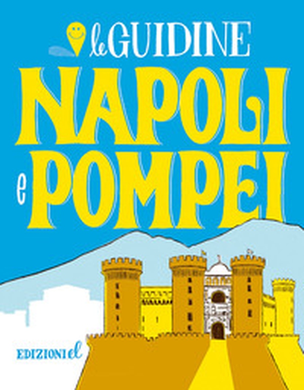 Napoli e Pompei - Librerie.coop Napoli e Pompei - Librerie.coop