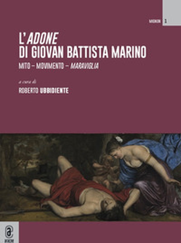 L'«Adone» di Giovan Battista Marino - Librerie.coop L'«Adone» di Giovan Battista Marino - Librerie.coop