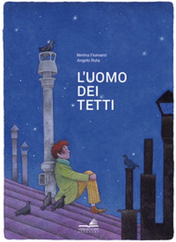 L'uomo dei tetti - Librerie.coop L'uomo dei tetti - Librerie.coop