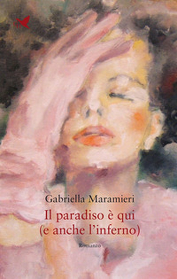 Il paradiso è qui (e anche l'inferno) - Librerie.coop