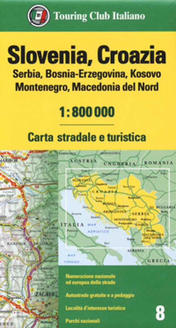 Slovenia, Croazia, Serbia, Bosnia-Erzegovina, Kosovo, Montenegro, Macedonia del Nord 1:800.000. Carta stradale e turistica - Librerie.coop Slovenia, Croazia, Serbia, Bosnia-Erzegovina, Kosovo, Montenegro, Macedonia del Nord 1:800.000. Carta stradale e turistica - Librerie.coop